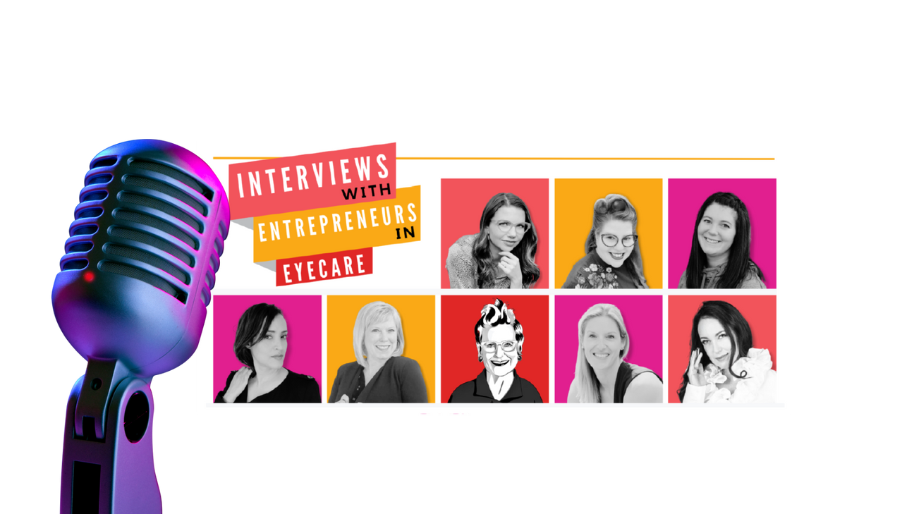 ENTREPRENEURS IN EYECARE INTERVIEW: AMY GALLANT SULLIVAN